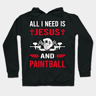 I Need Jesus And Paintball Hoodie